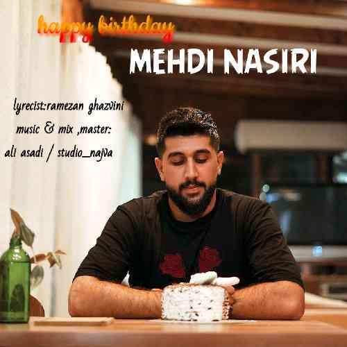 مهدی نصیری روز تولد